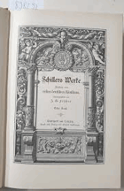 Schillers Werke. Illustriert von ersten deutschen Künstlern. Herausgegeben von J. G. Fischer