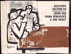 Jeden den Ivana Děnisoviče a jiné prózy