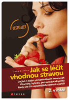 Jak se léčit vhodnou stravou