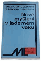Nové myšlení v jaderném věku
