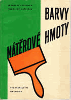 BARVY Nátěrové hmoty