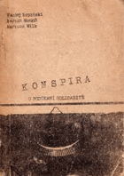 Konspira O podzemní Solidaritě