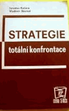 Strategie totální konfrontace