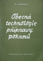 Obecná technologie přípravy pokrmů