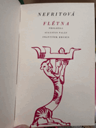 Nefritová flétna. Čtyrverší z doby dynastie Tchangů - Sborník
