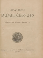Mumie číslo 249-Dobrodružné novely 4 !!