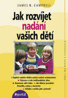 Jak rozvíjet nadání vašich dětí