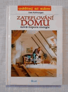 Zateplování domu Udělej si sám