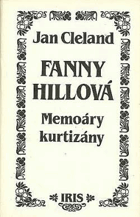 Fanny Hillová Memoáry kurtizány/Iris