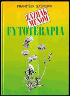 Zázrak menom fytoterapia