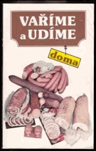 Vaříme a udíme doma