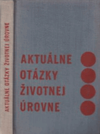 Aktuálne otázky životnej úrovne