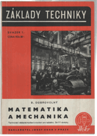 Matematika a mechanika - Technické i vědecké myšlení a tvoření pro každého