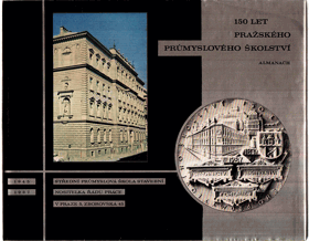 Almanach Střední průmyslové školy stavební nositelky řadu práce v Praze 5, Zborovská 45 - ...