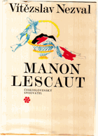 Manon Lescaut - hra o sedmi obrazech podle románu abbé Prévosta