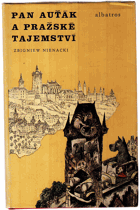 Pan Auťák a pražské tajemství. Pro čtenáře od 9 let