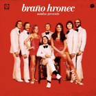 Braňo Hronec Uvádza • Presents