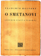 O Smetanovi (soubor statí a článků).