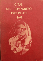 Citas Del Companero Presidente Sag