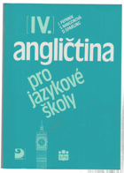 Angličtina pro jazykové školy. 4