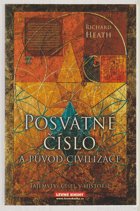 Posvátné číslo a původ civilizace - tajemství čísel v historii