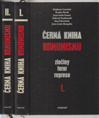 2SVAZKY Černá kniha komunismu 1+2. Zločiny, teror, represe