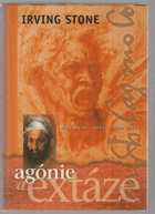 Agónie a extáze - životopisný román o Michelangelovi