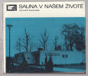 Sauna v našem životě
