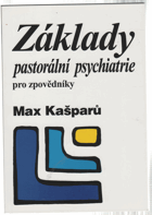 Základy pastorální psychiatrie pro zpovědníky