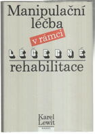 Manipulační léčba v rámci léčebné rehabilitace