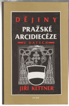 Dějiny pražské arcidiecéze v datech