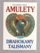 Amulety, drahokamy a talismany