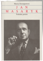 Jan Masaryk - poslední portrét