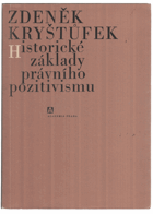 Historické základy právního pozitivismu
