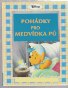 Pohádky pro Medvídka Pú A4 formát !!