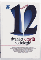 Dvanáct omylů sociologie