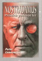 Nostradamus - Příštích padesát let