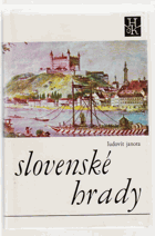 Slovenské hrady - výber z povestí SLOVENSKY!!!