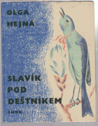 Slavík pod deštníkem