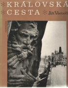 Královská cesta. Fot. publ.