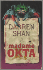 Darren Shan a madame Okta
