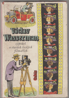 Václav Wasserman vypráví o starých českých filmařích