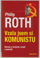 Vzala jsem si komunistu