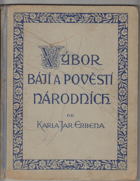 Výbor bájí a pověstí národních od Karla Jar. Erbena