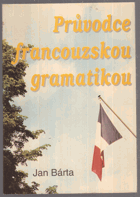 Průvodce francouzskou gramatikou