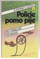 Policie pomo pije