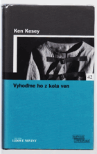 Vyhoďme ho z kola ven. Přelet nad kukaččím hnízdem BEZ OBÁLKY!