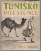 Tunisko - dítě slunce