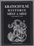 Kratochvilné historie měst a míst zemí Koruny české
