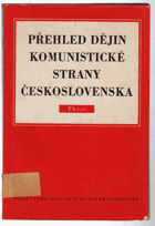 Přehled dějin Komunistické strany Československa - These